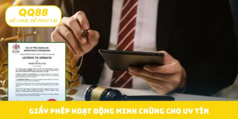 Giấy phép hoạt động minh chứng cho uy tín