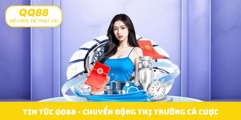 Tin tức QQ88